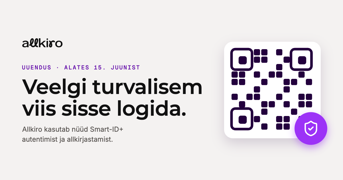 Smart-ID+ on nüüd Allkiros — mis muutus ja mida see sinu jaoks tähendab